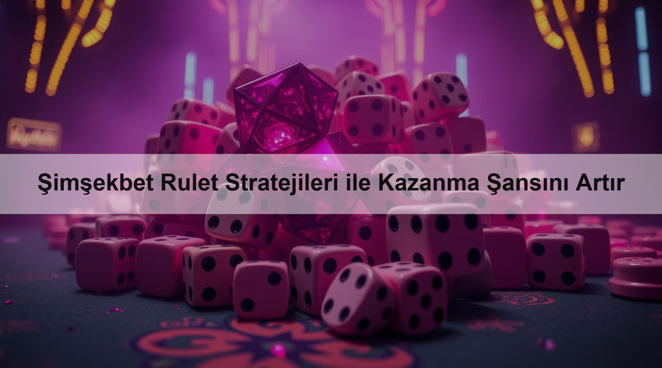 Şimşekbet Rulet Stratejileri ile Kazanma Şansını Artır