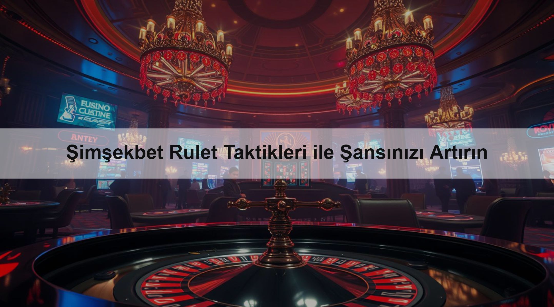 Şimşekbet Rulet Taktikleri ile Şansınızı Artırın