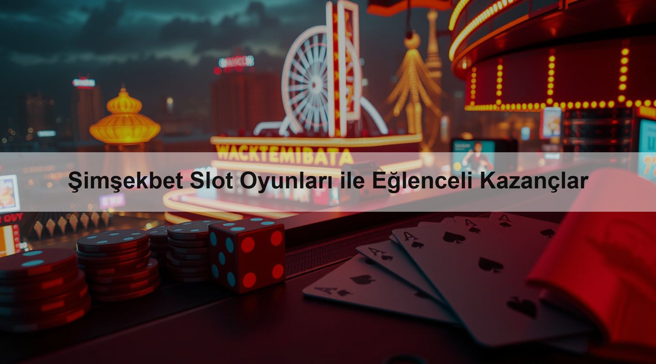 Şimşekbet Slot Oyunları ile Eğlenceli Kazançlar