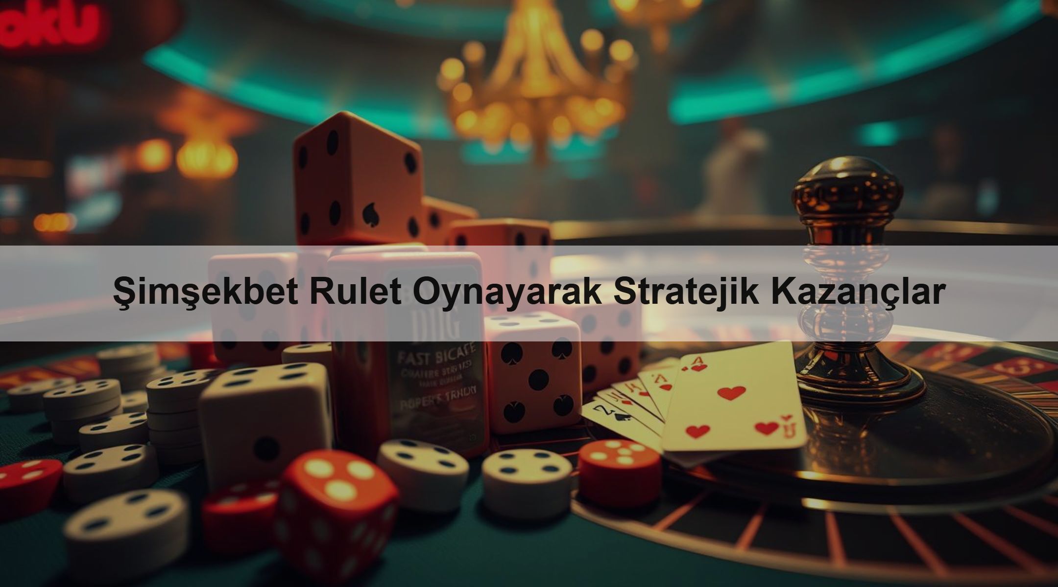 Şimşekbet Rulet Oynayarak Stratejik Kazançlar